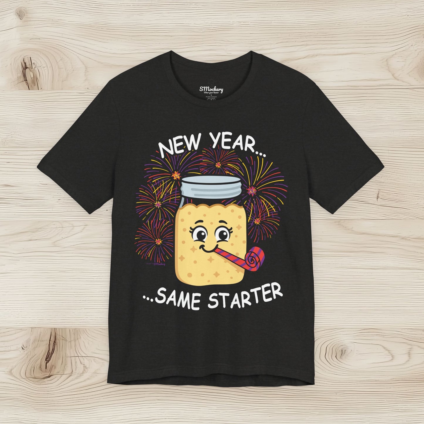 New Year...Same Starter - Holiday T-Shirt