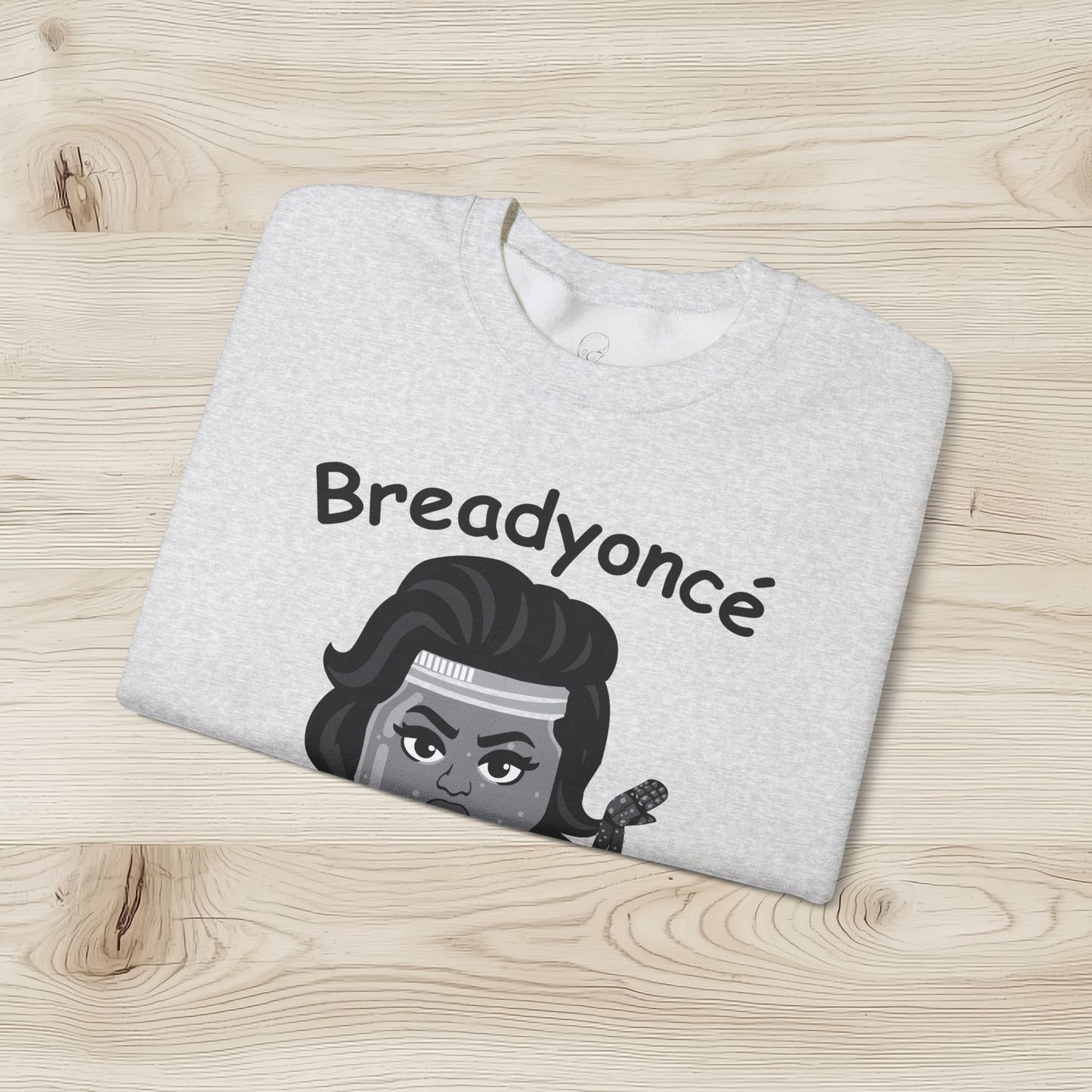 Breadyoncé Starter Ladies - Crewneck Sweatshirt