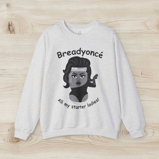 Breadyoncé Starter Ladies - Crewneck Sweatshirt